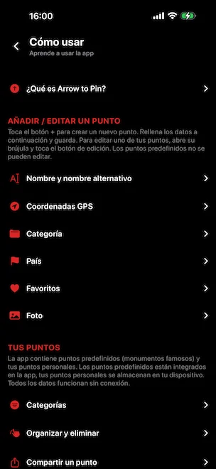 Pantalla Cómo usar integrada en la aplicación con las secciones del tutorial: Qué es Arrow to Pin, Añadir o editar un punto (nombre, coordenadas GPS, categoría, país, favoritos, foto), Sus puntos con monumentos famosos predefinidos y puntos personales, Categorías, Organizar y eliminar, y Compartir un punto