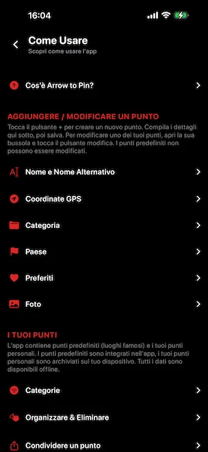Schermata Come usare integrata nell'app che elenca le sezioni del tutorial: Cos'è Arrow to Pin, Aggiungere o modificare un punto (nome, coordinate GPS, categoria, paese, preferiti, foto), I suoi punti con monumenti famosi predefiniti e punti personali, Categorie, Organizzare ed eliminare, e Condividere un punto